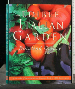 The Edible Italian Garden (Edible Garden Series),New