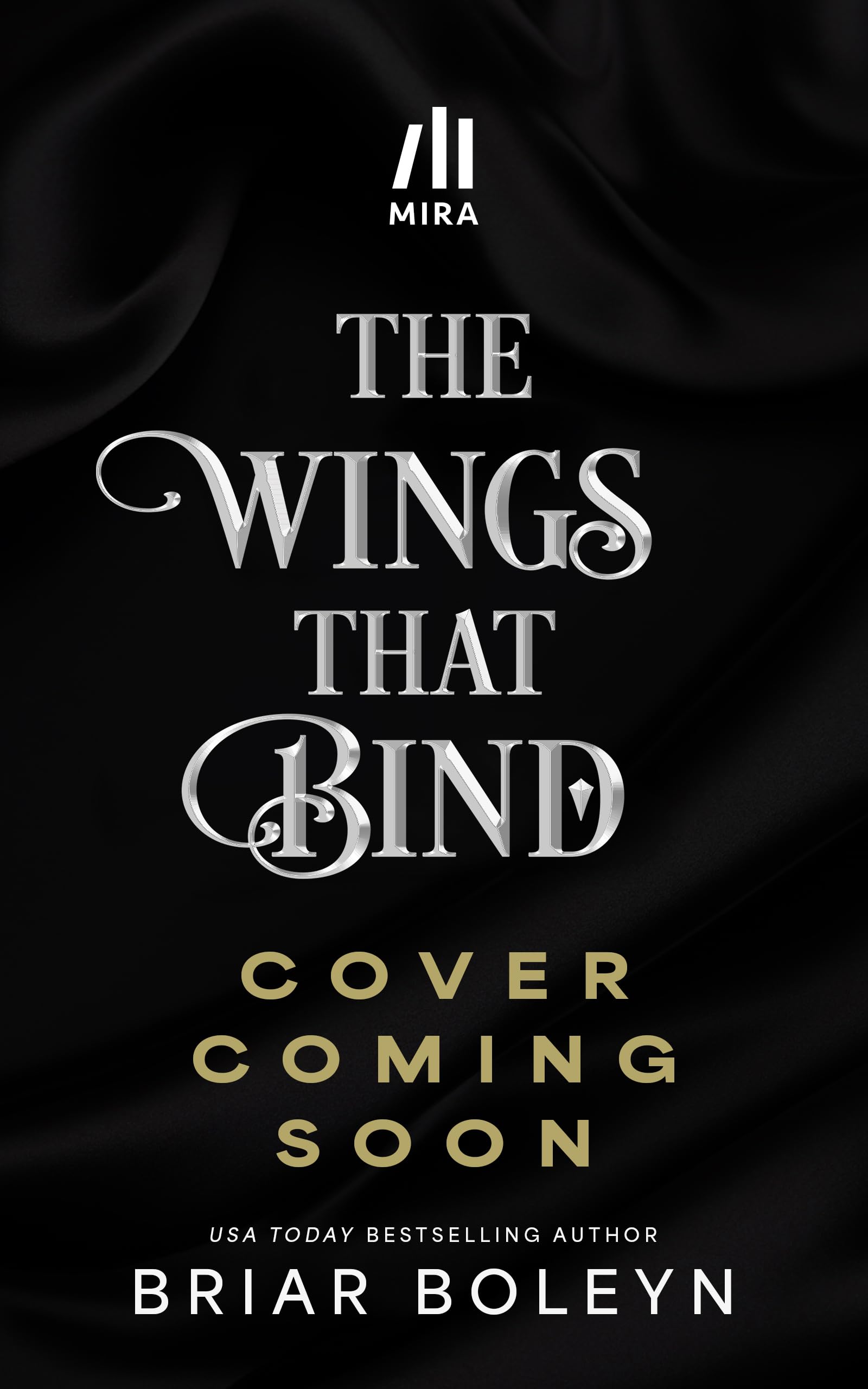 The Wings That Bind (Deluxe Edition): A Novel (Bloodwing Academy, 3)