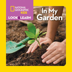 National Geographic Kids Look and Learn: In My Garden (Look & Learn),Used
