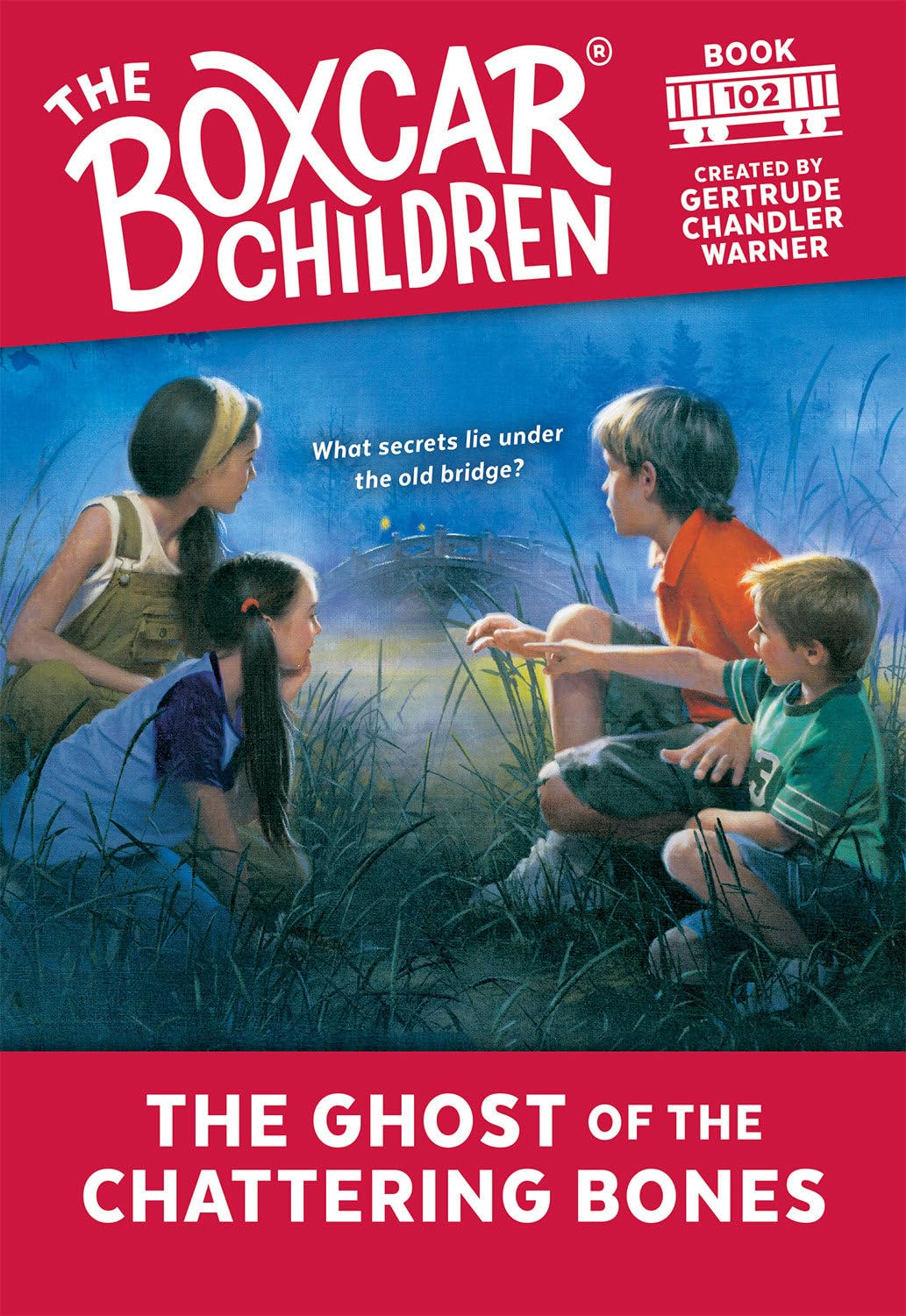 The Ghost Of The Chattering Bones (The Boxcar Children Mysteries),New