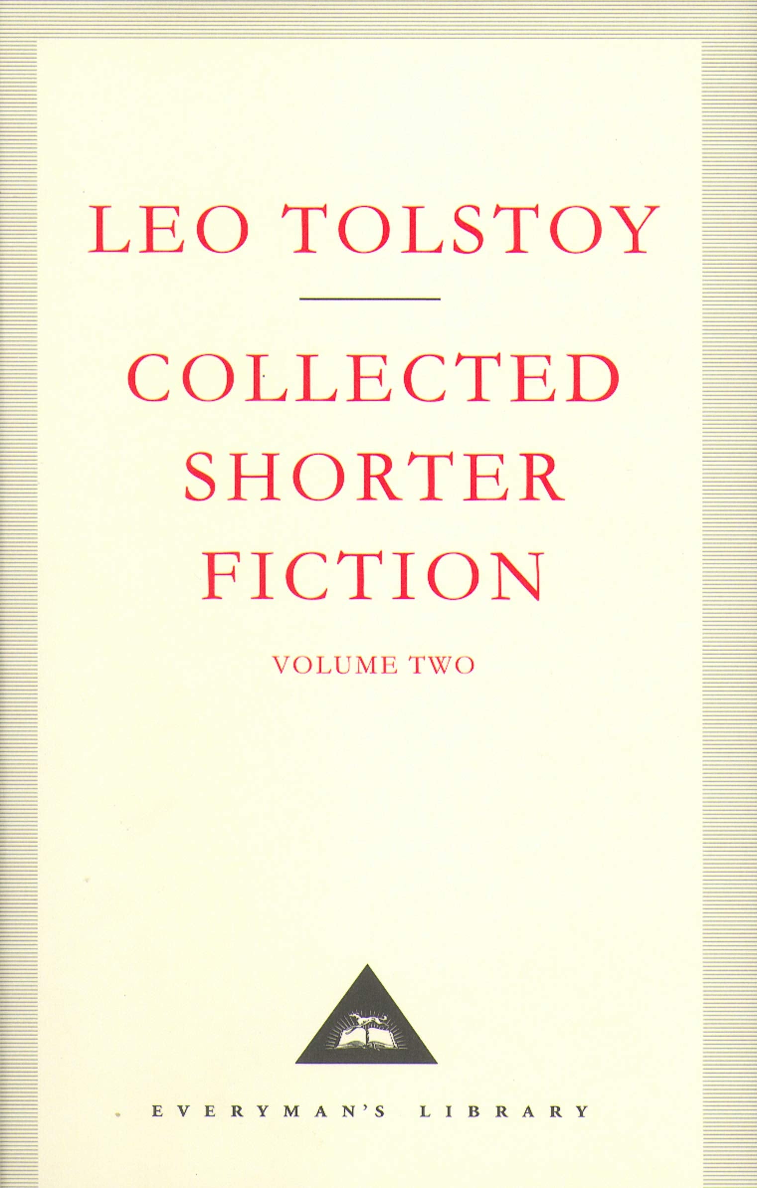 Collected Shorter Fiction (Everyman' S Library) (v. 2),Used