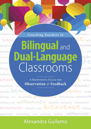 Coaching Teachers In Bilingual And Duallanguage Classrooms: A Responsive Cycle For Observation And Feedback
