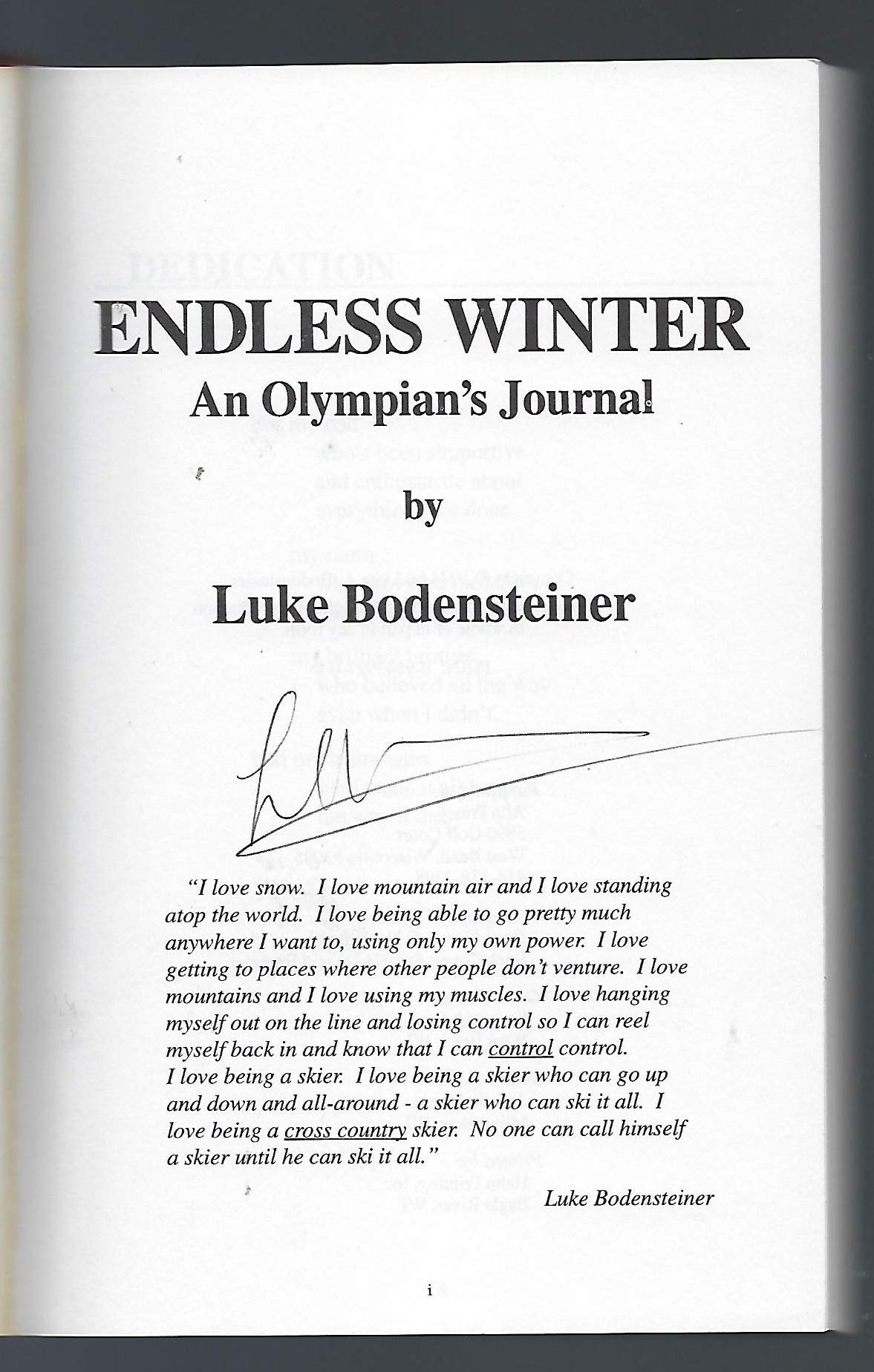 Endless winter: An Olympian's journal,Used