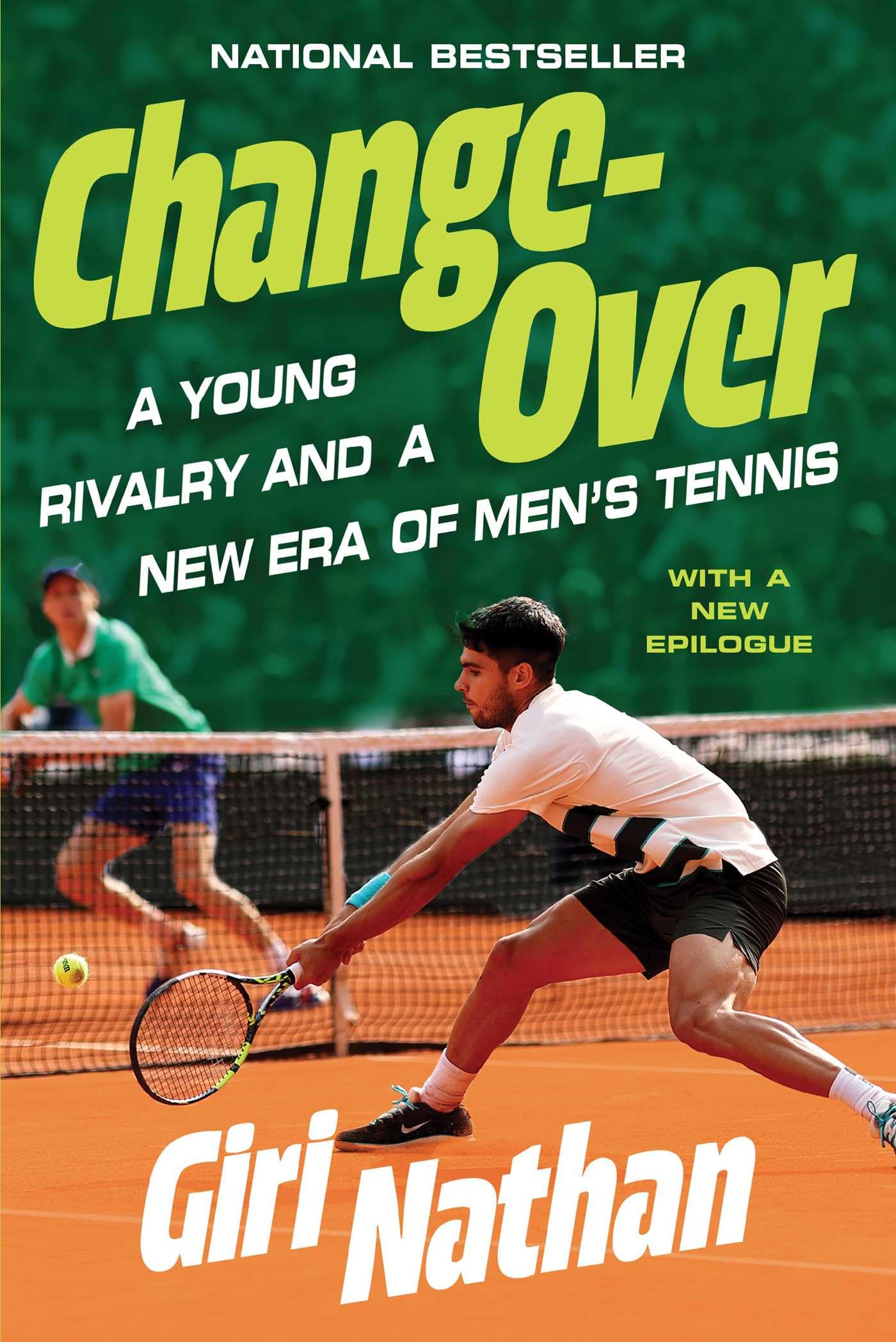 Changeover: A Young Rivalry And A New Era Of MenS Tennis