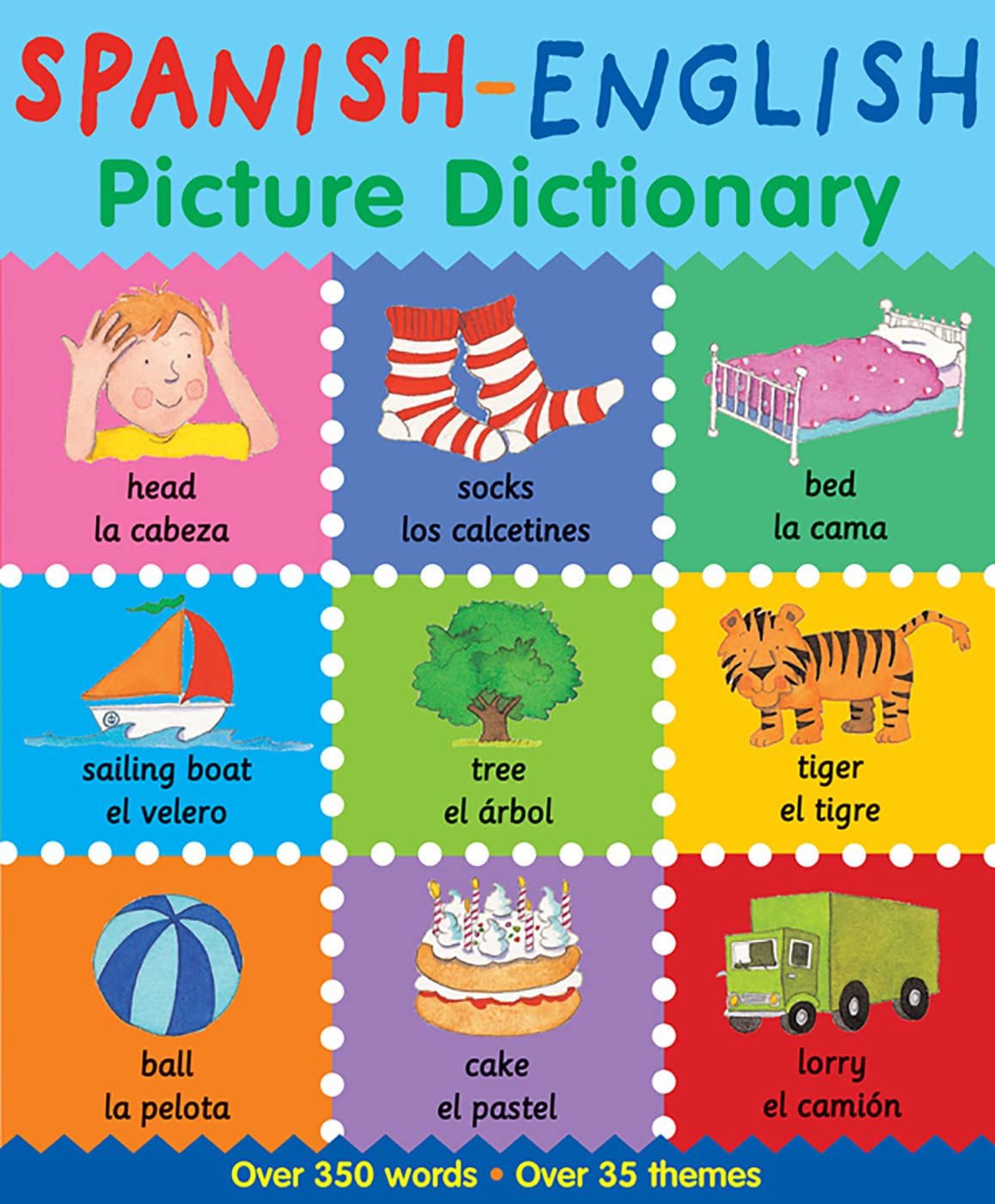 SpanishEnglish Picture Dictionary. Catherine Bruzzone & Louise Millar,Used