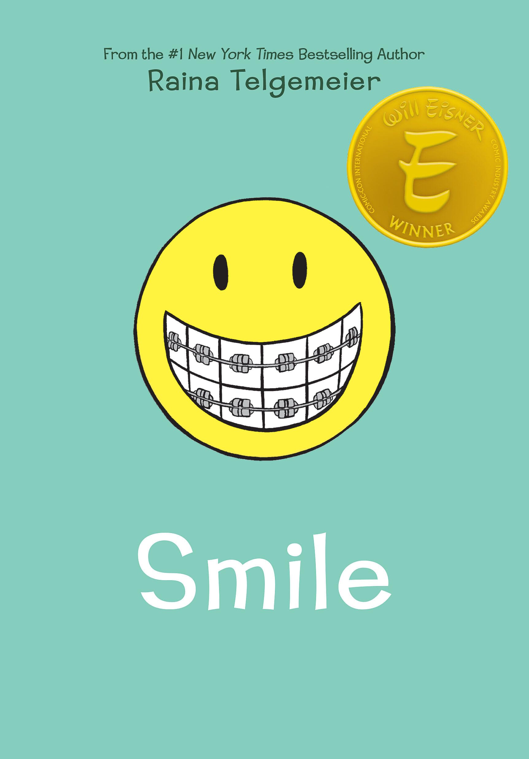 Smile: A Graphic Novel-used