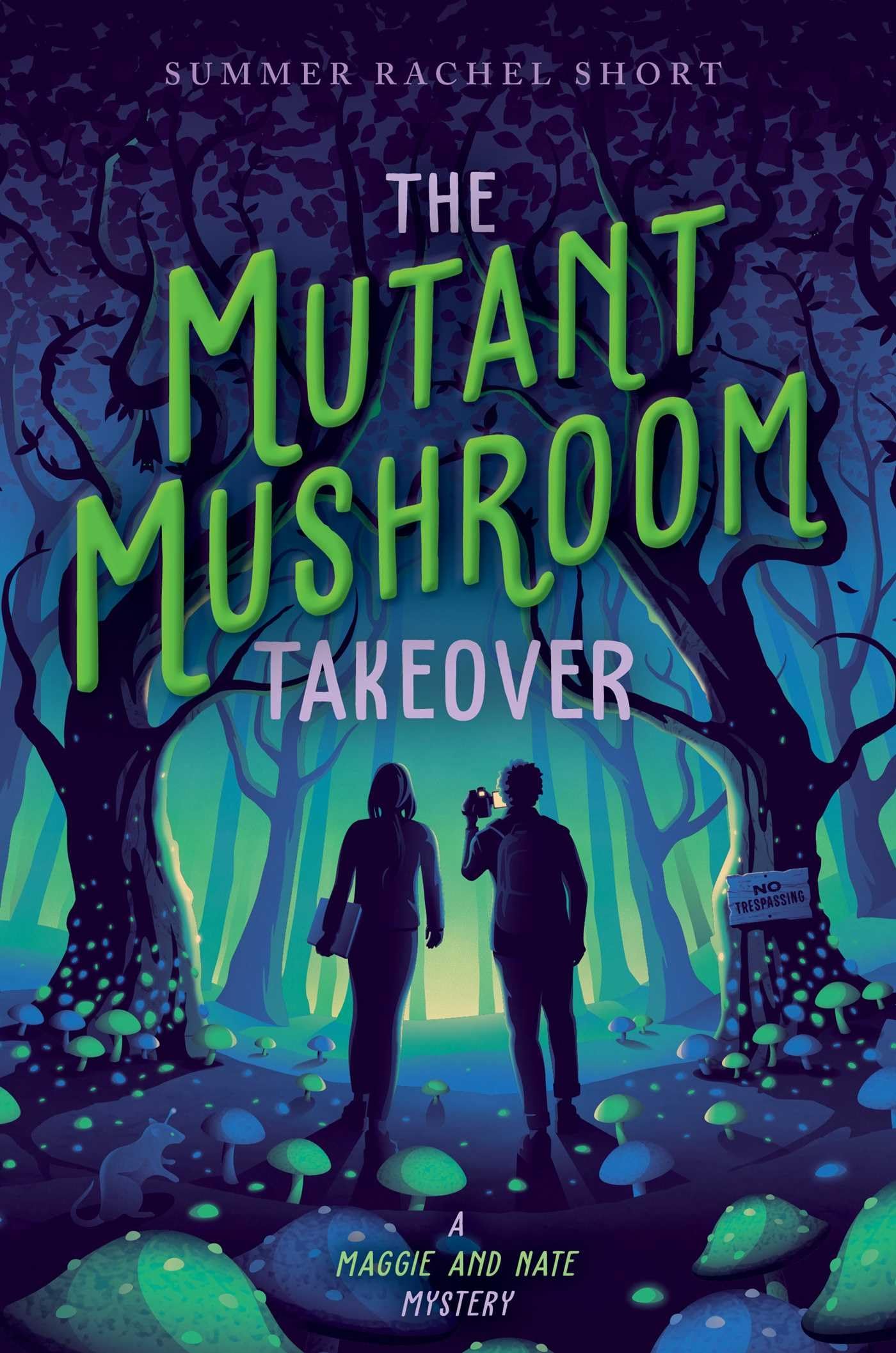 The Mutant Mushroom Takeover (A Maggie and Nate Mystery),Used