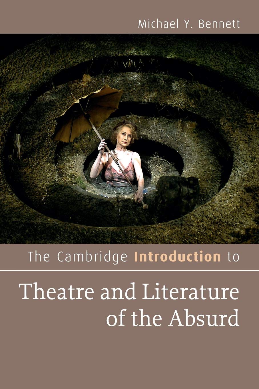 The Cambridge Introduction to Theatre and Literature of the Absurd (Cambridge Introductions to Literature),Used
