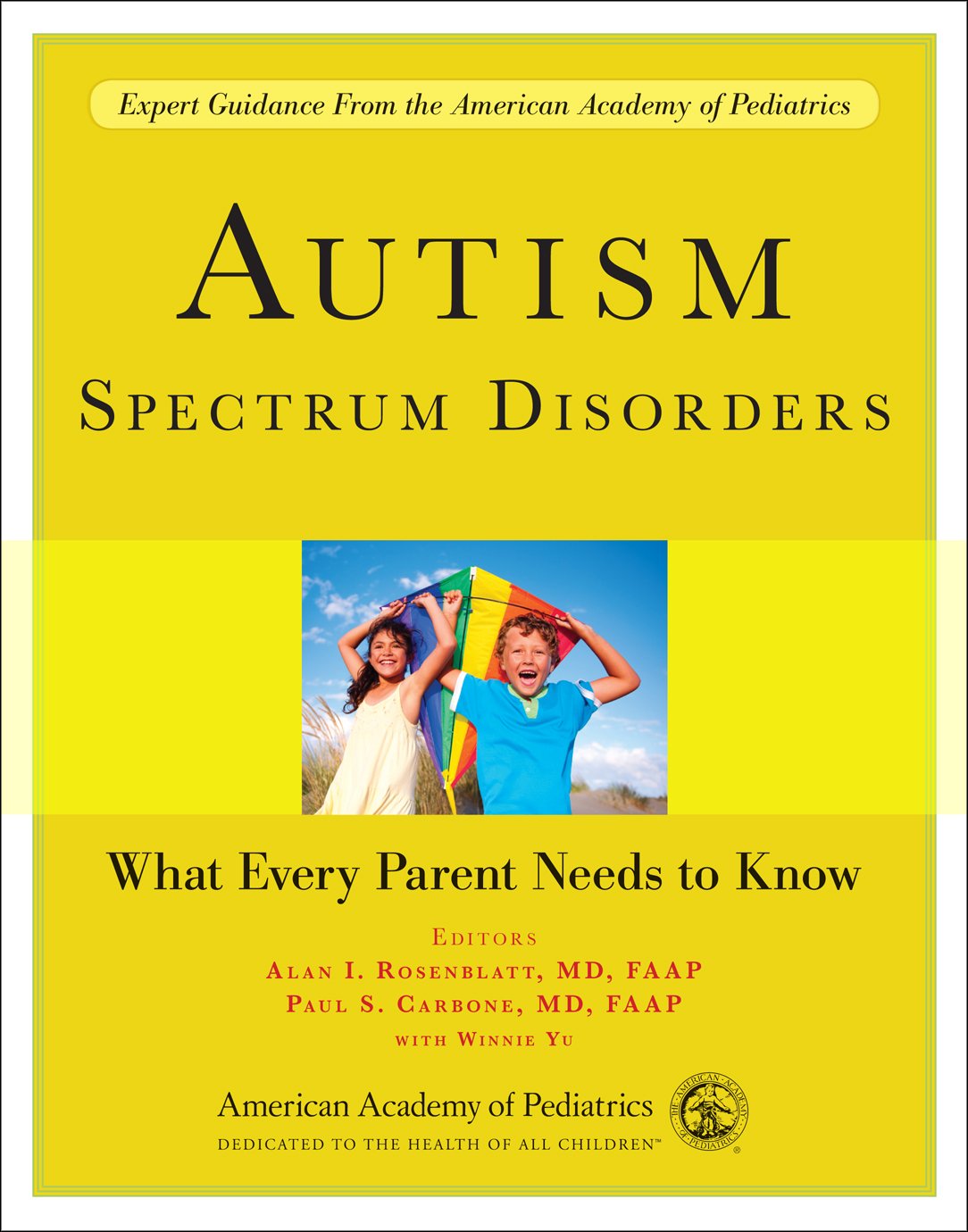Autism Spectrum Disorders: What Every Parent Needs To Know,Used
