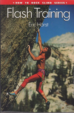 Flash Training (How to Rock Climb Series),Used