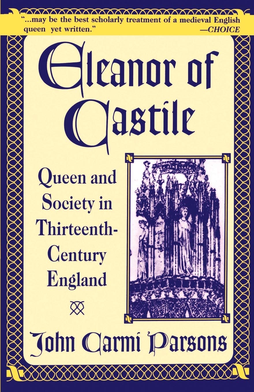 Eleanor of Castile: Queen and Society in ThirteenthCentury France,Used