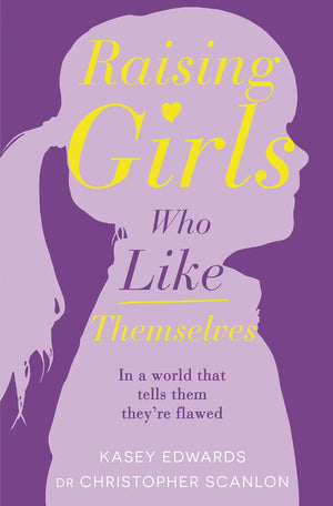 Raising Girls Who Like Themselves,Used