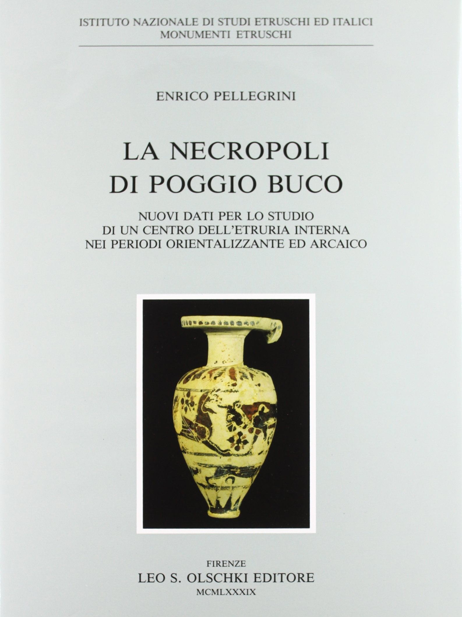 LA NECROPOLI DI POGGIO BUCO,Used