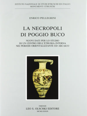 LA NECROPOLI DI POGGIO BUCO,Used