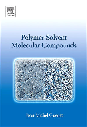 Polymersolvent Molecular Compounds