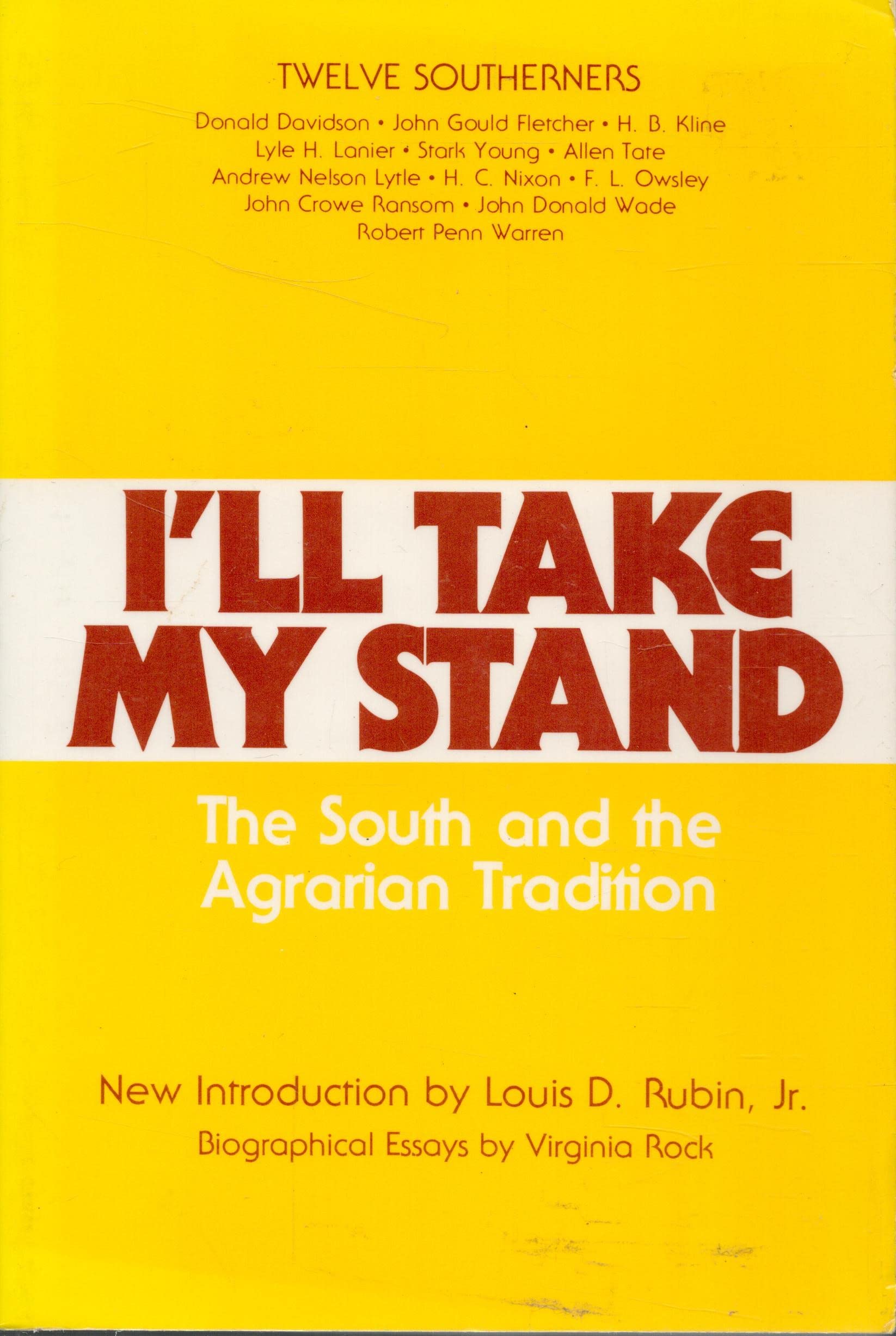 I'll Take My Stand: The South and the Agrarian Tradition (Library of Southern Civilization),Used