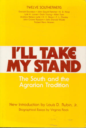 I'll Take My Stand: The South and the Agrarian Tradition (Library of Southern Civilization),Used