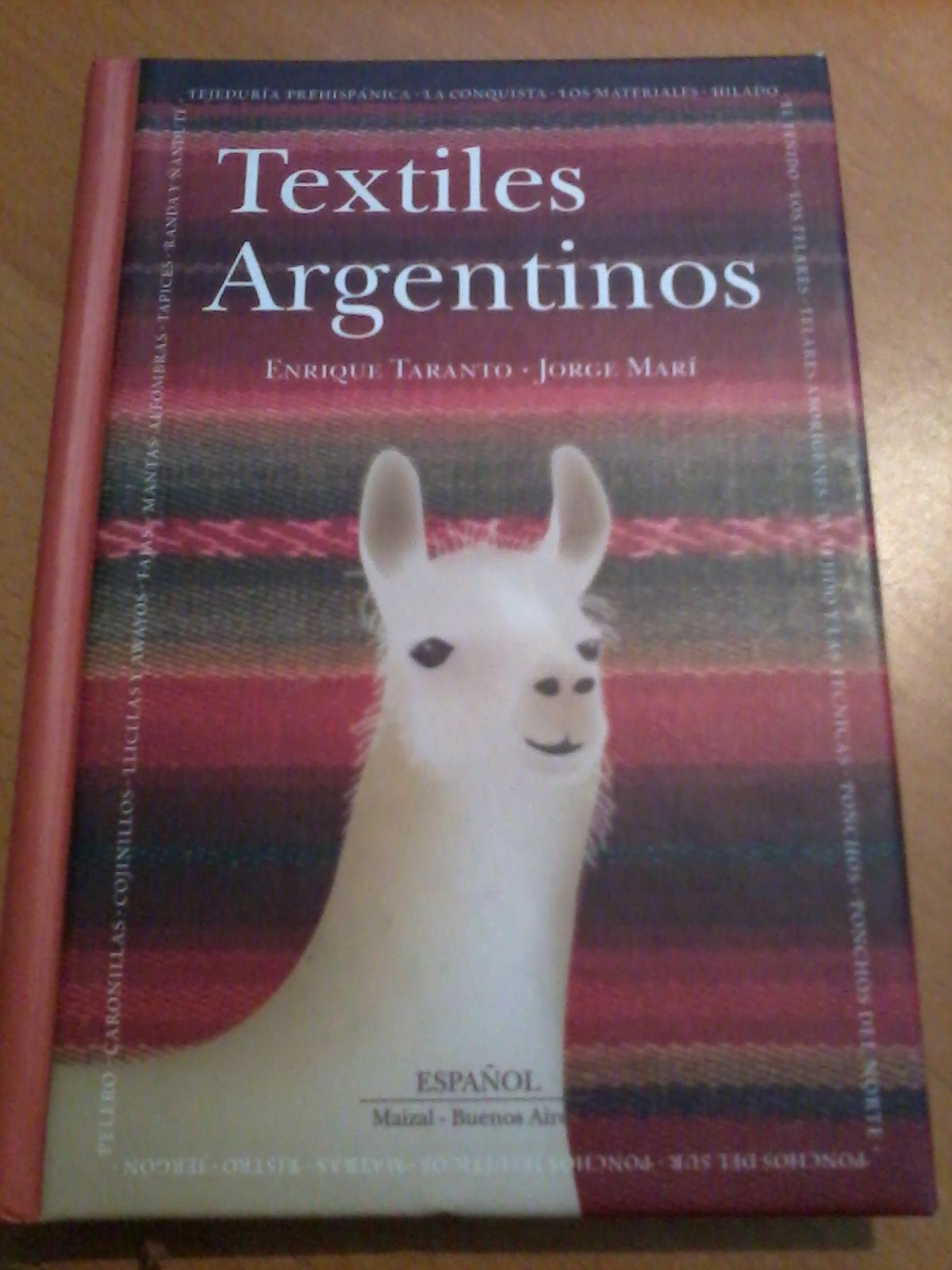 Textiles Argentinos/ Argentine Textiles (Spanish Edition),Used