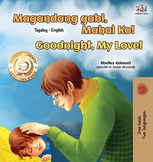 Goodnight, My Love! (Tagalog English Bilingual Book for Kids) (Tagalog English Bilingual Collection) (Tagalog Edition),Used