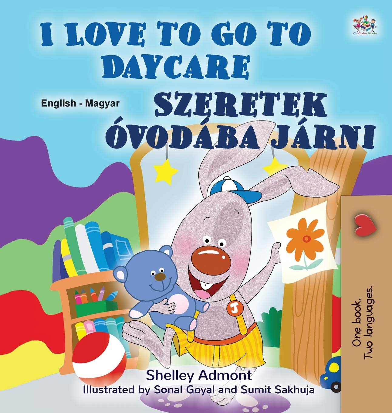 I Love to Go to Daycare (English Hungarian Bilingual Book for Kids) (English Hungarian Bilingual Collection) (Hungarian Edition),Used