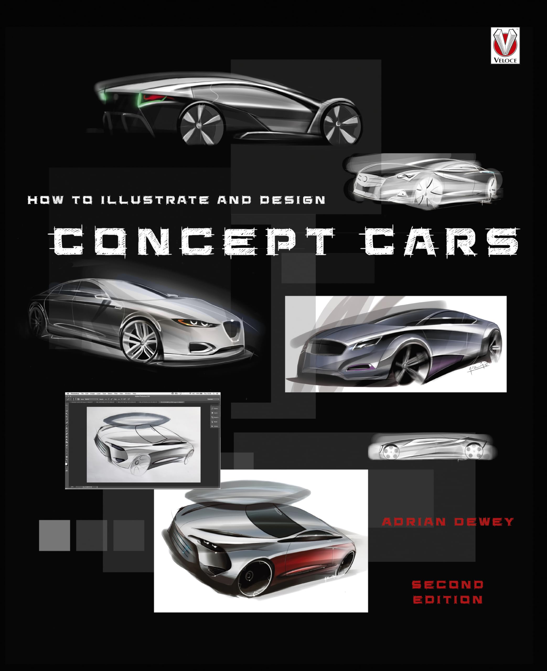 How to Illustrate and Design Concept Cars,New