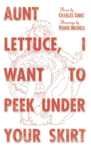 Aunt Lettuce, I Want to Peek Under Your Skirt,Used