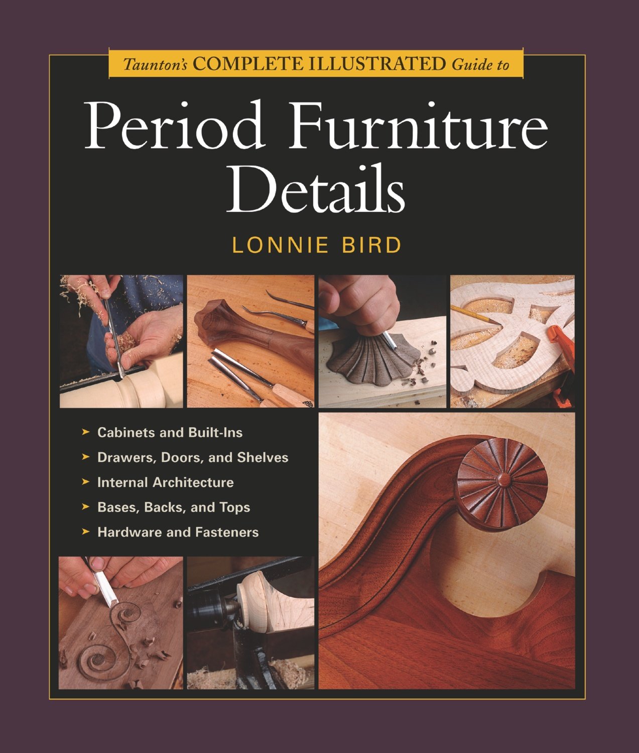 Taunton's Complete Illustrated Guide to Period Furniture Details (Complete Illustrated Guides (Taunton)),Used