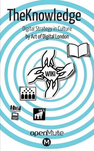 Theknowledge  Digital Strategy in Culture,Used