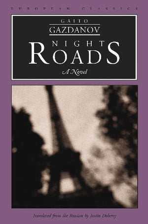 Night Roads: A Novel (European Classics),Used