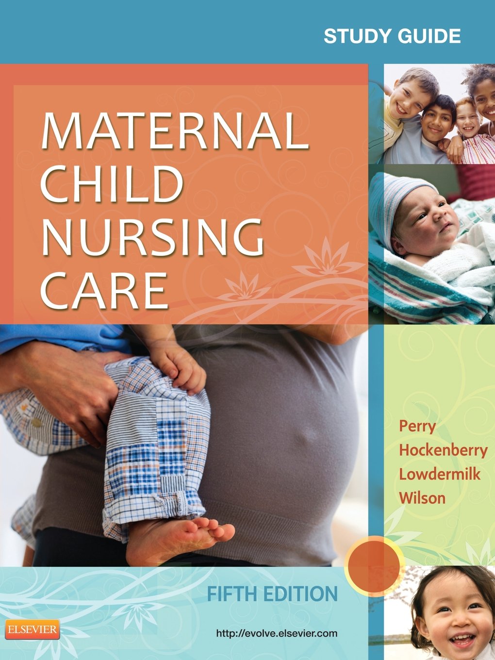 Study Guide for Maternal Child Nursing Care,Used