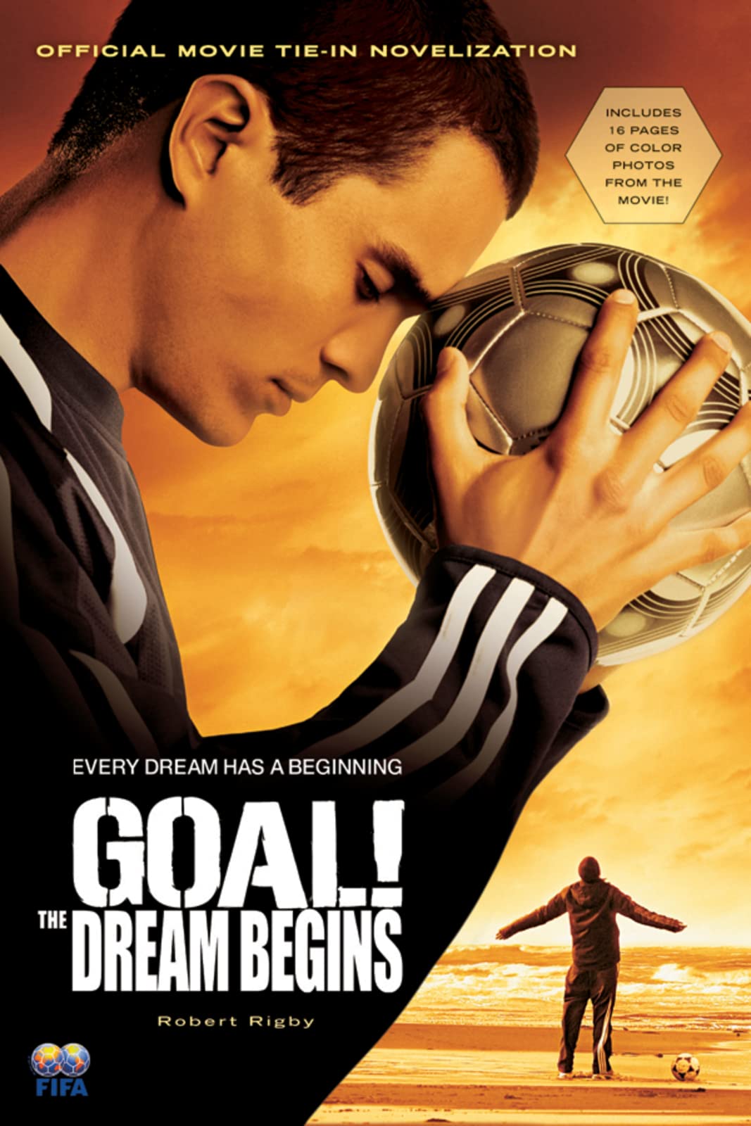 Goal!: The Dream Begins,New