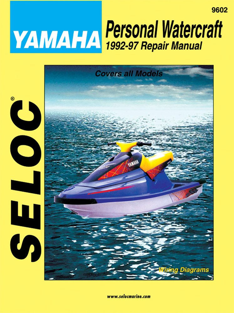 Personal Watercraft: Yamaha, 19921997 (Seloc Marine TuneUp and Repair Manuals),Used