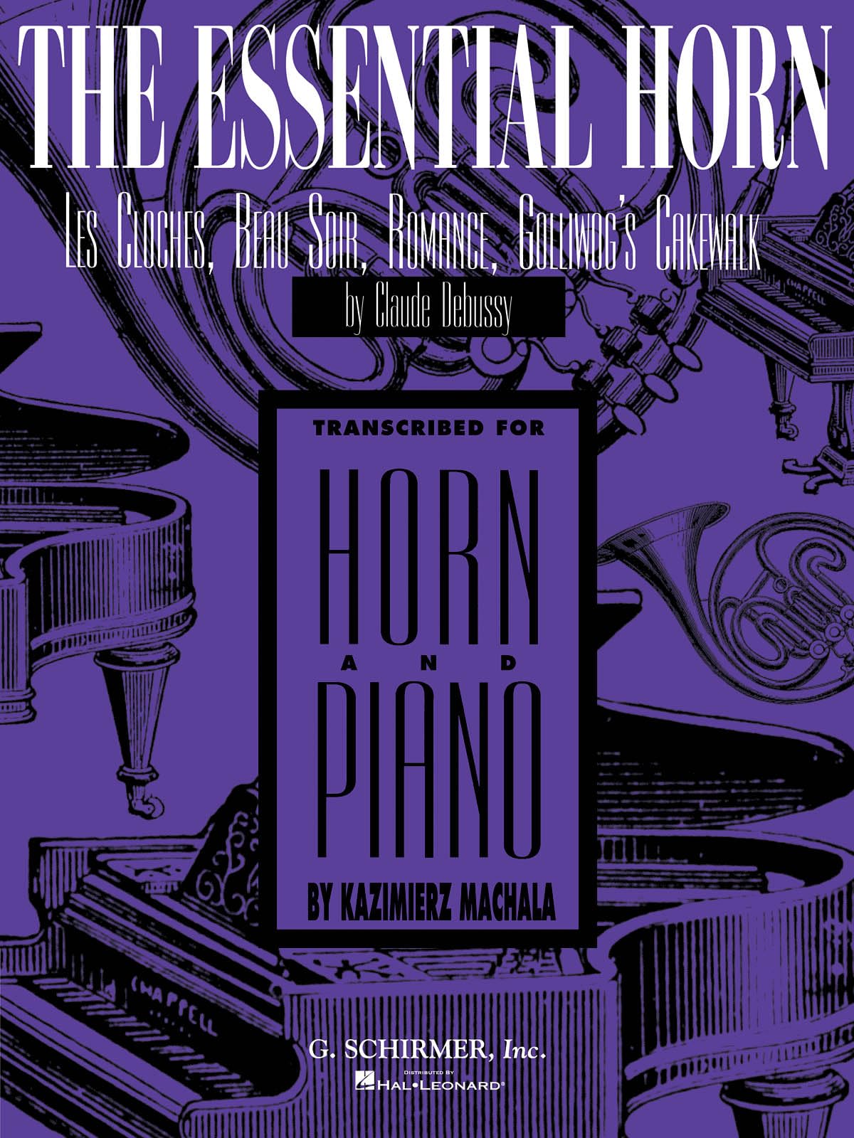 The Essential Horn: Les Cloches, Beau Soir, Romance, Golliwog's Cakewalk,Used