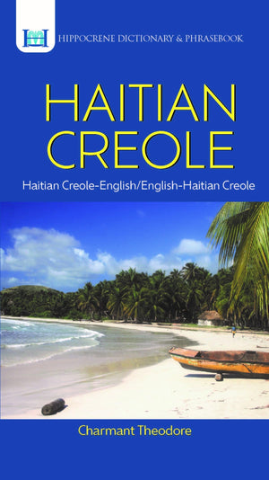 Haitian CreoleEnglish/EnglishHaitian Creole Dictionary & Phrasebook (Hippocrene Dictionary & Phrasebook),Used