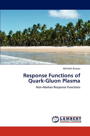 Response Functions of QuarkGluon Plasma: NonAbelian Response Functions,Used