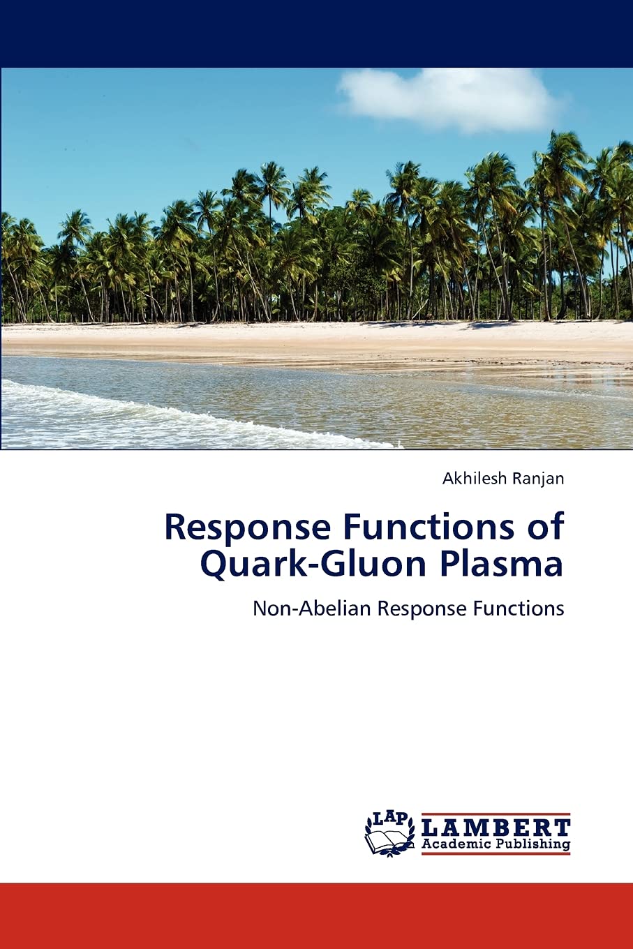 Response Functions of QuarkGluon Plasma: NonAbelian Response Functions,Used