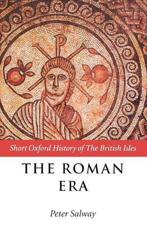 The Roman Era: The British Isles: 55 BCAD 410 (Short Oxford History of the British Isles),Used