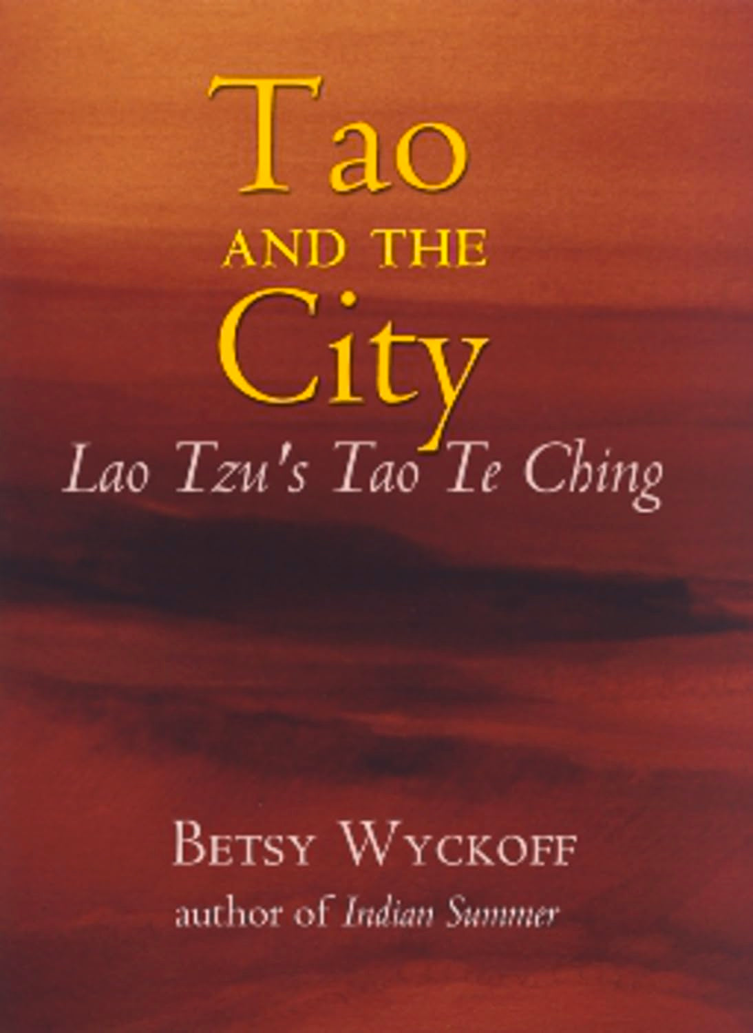 Tao and the City: Lao Tzu's Tao Te Ching,Used