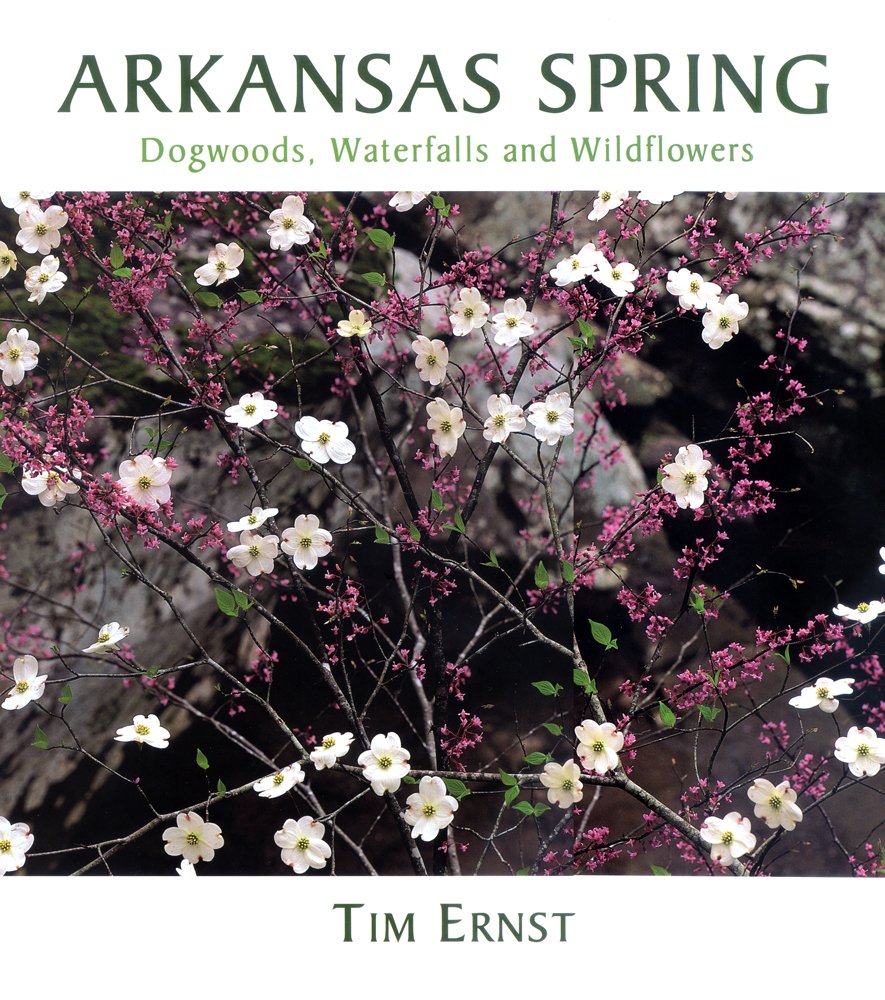 Arkansas Spring: Dogwoods, Waterfalls and Wildflowers,Used