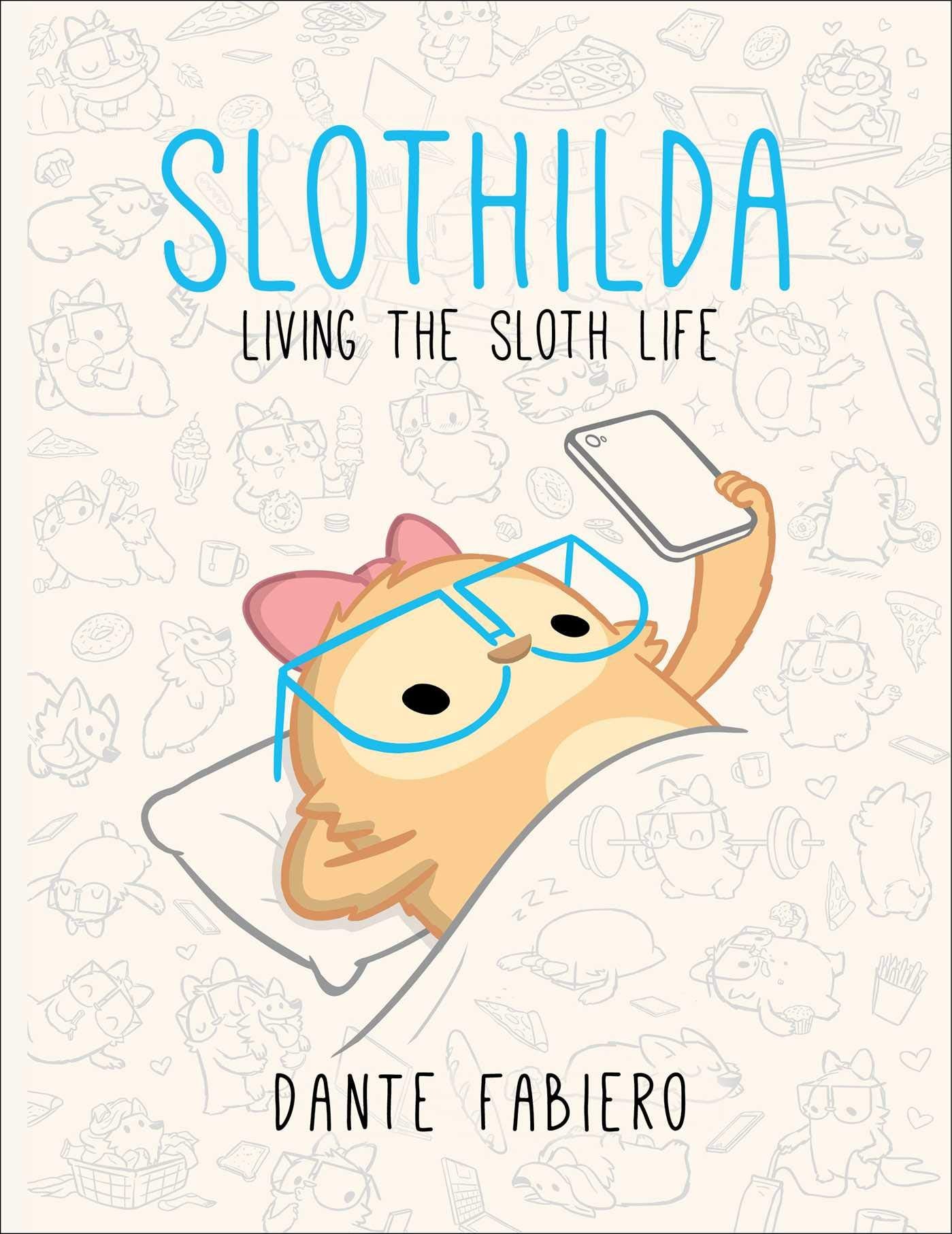 Slothilda: Living The Sloth Life (1)