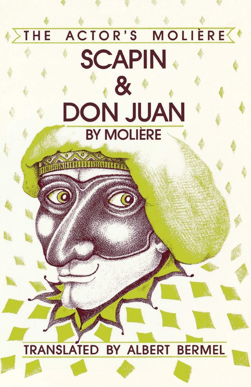 Scapin & Don Juan: The Actor'S Moliere (Volume 3) (Applause Books, Volume 3),Used