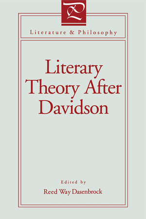Literary Theory After Davidson (Literature and Philosophy),Used