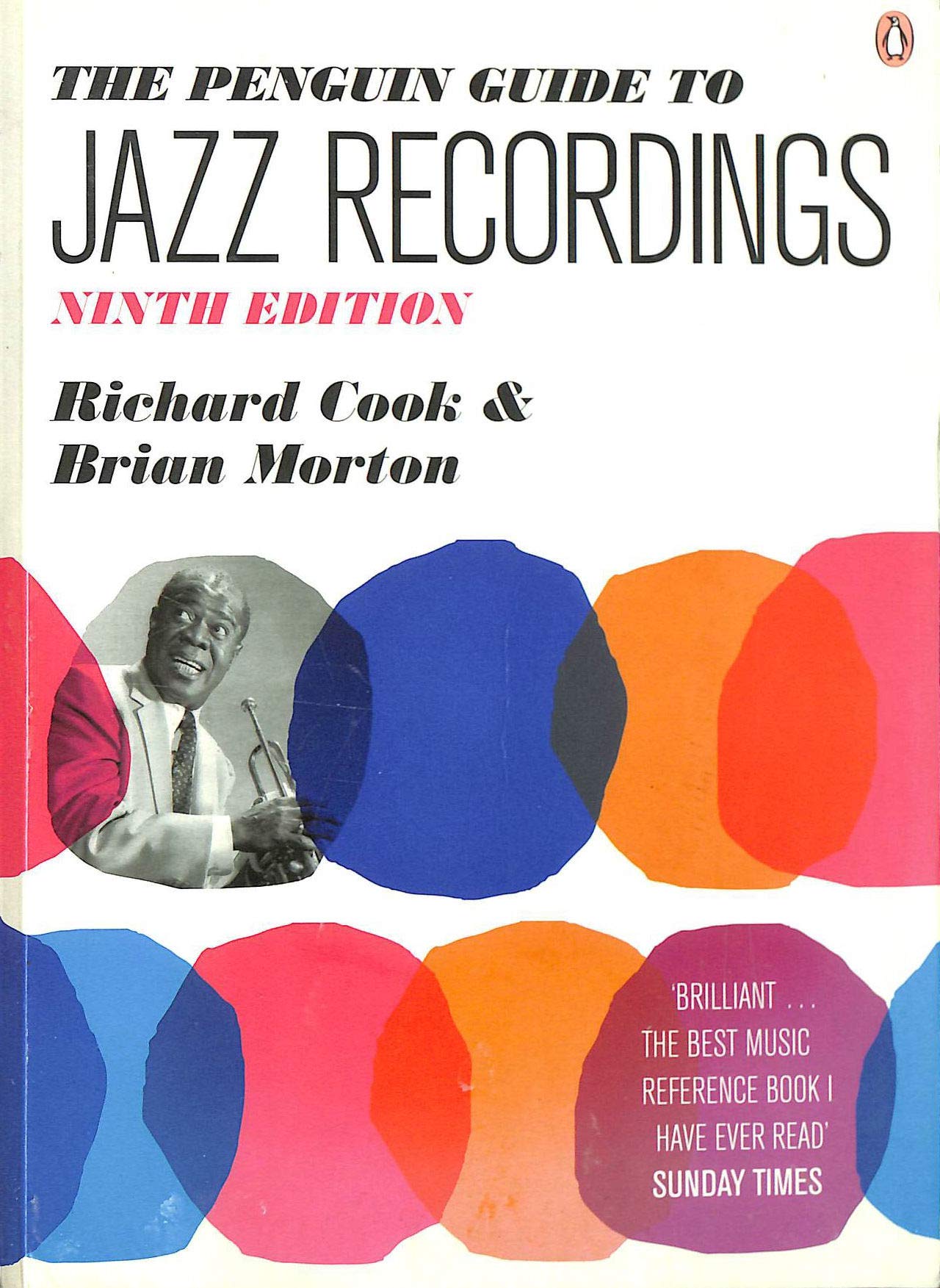 The Penguin Guide To Jazz Recordings: Ninth Edition
