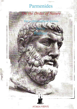 On the Order of Nature: For a Phylosophical Ascesis (Aurea Vidya Collection),Used