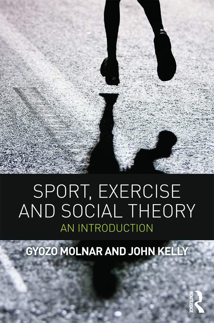 Sport, Exercise and Social Theory,Used
