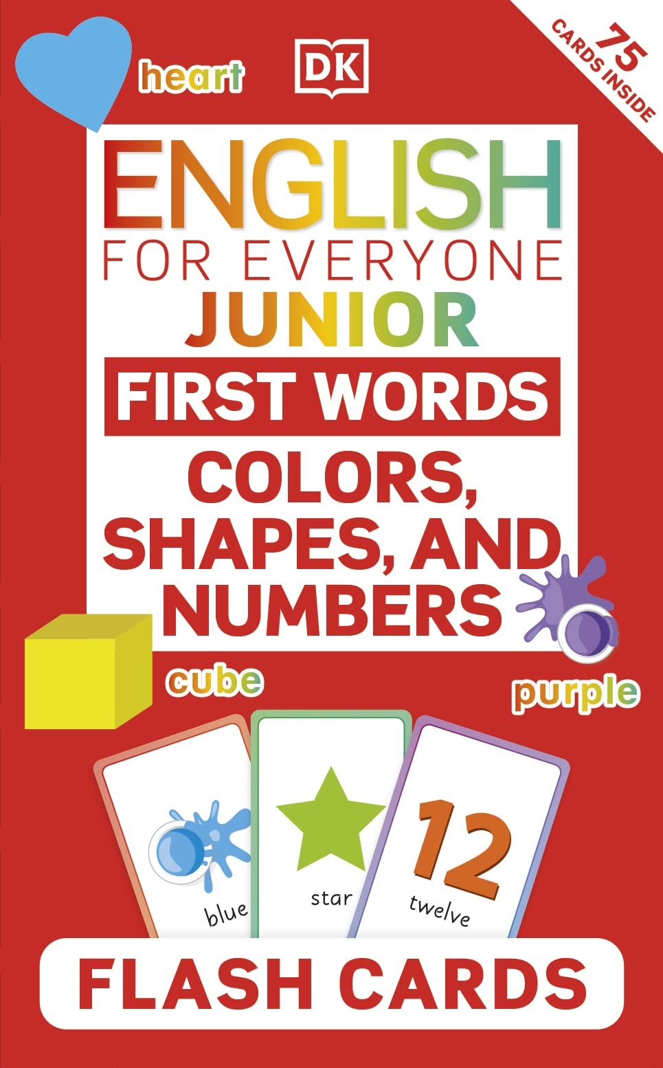 English for Everyone Junior First Words Colors, Shapes and Numbers Flash Cards (DK English for Everyone Junior),New