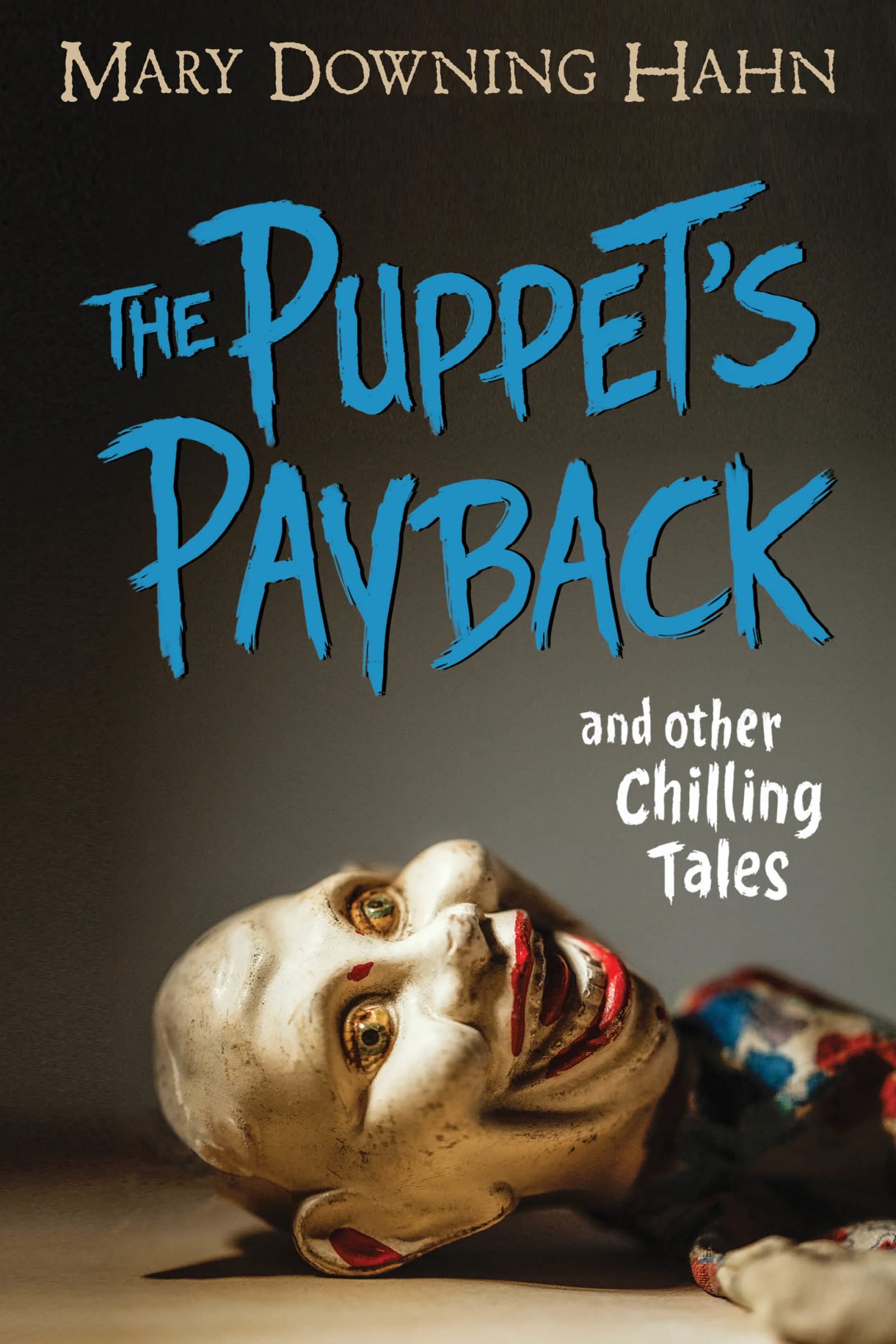 The Puppet's Payback and Other Chilling Tales,Used