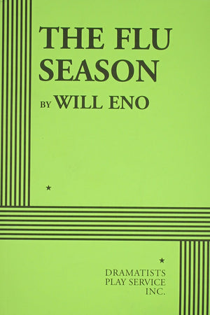 The Flu Season  Acting Edition (Acting Edition For Theater Productions),New