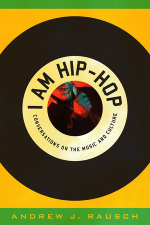 I Am Hiphop: Conversations On The Music And Culture,Used