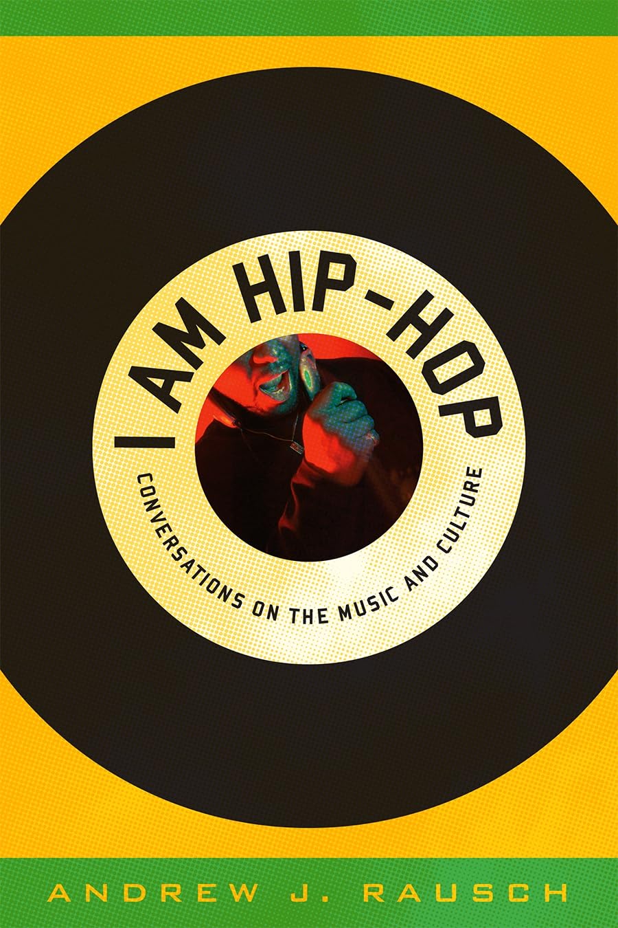 I Am Hiphop: Conversations On The Music And Culture,Used